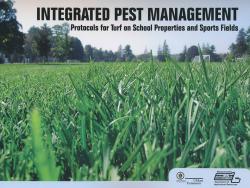 Integrated Pest Management Protocols for Turf on School Properties and Sports Fields